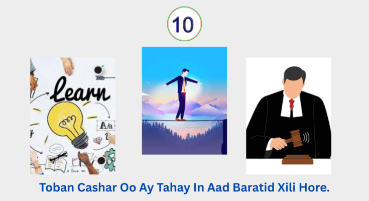 Toban Cashar Oo Ay Tahay In Aad Baratid Xili Hore.